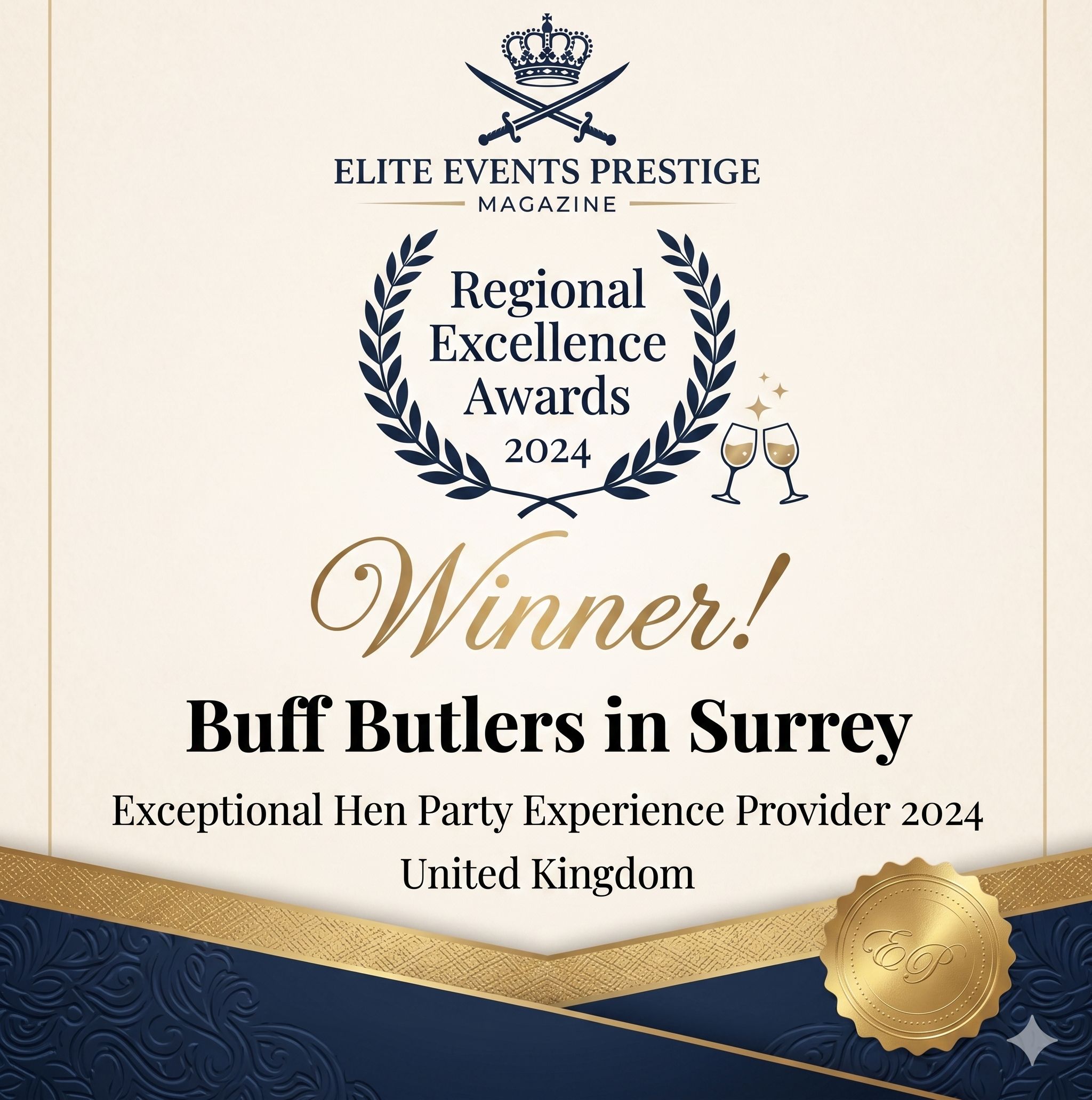 A regional excellence award graphic for Buff Butlers in Surrey as the Exceptional Hen Party Experience Provider 2024 in the United Kingdom, featuring a navy blue and gold design